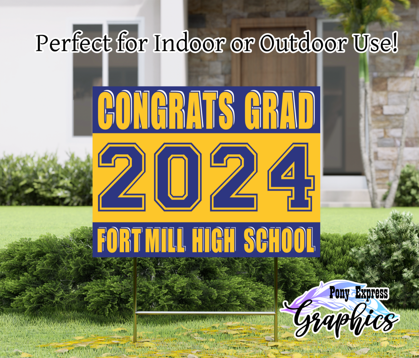 2024 Custom Graduation Yard Sign: Fort Mill High School