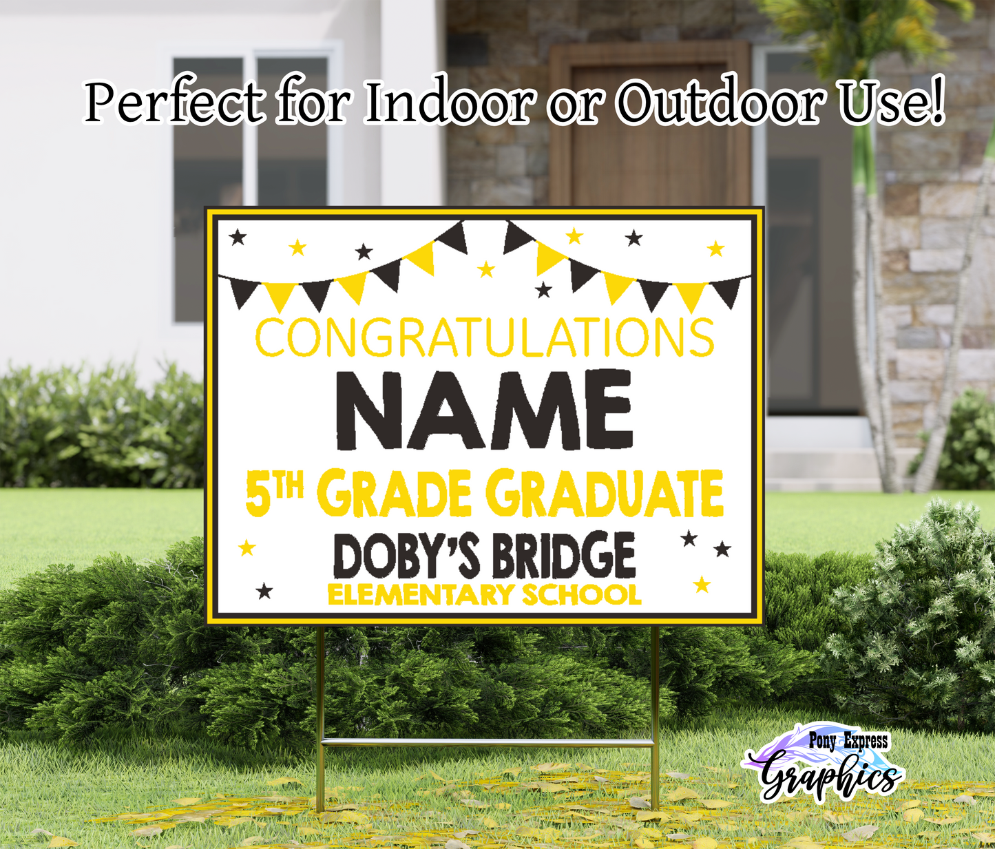 Custom Yard Signs: Doby's Bridge Elementary School