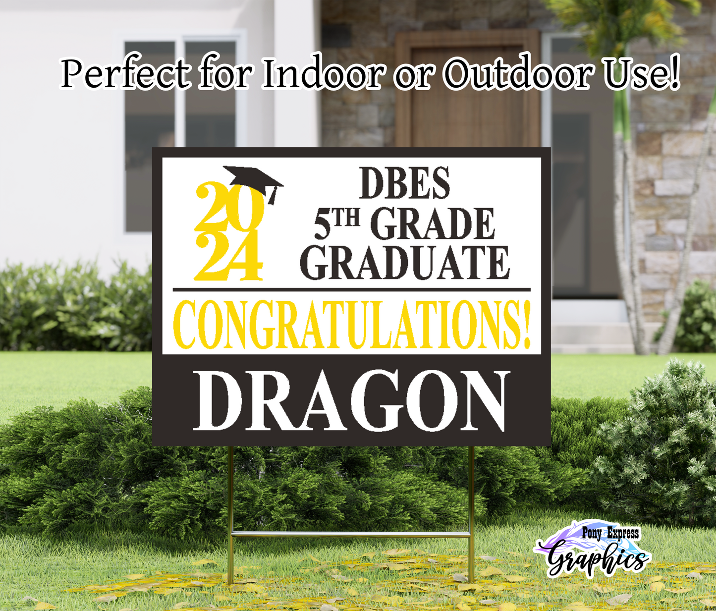 Custom Yard Signs: Doby's Bridge Elementary School