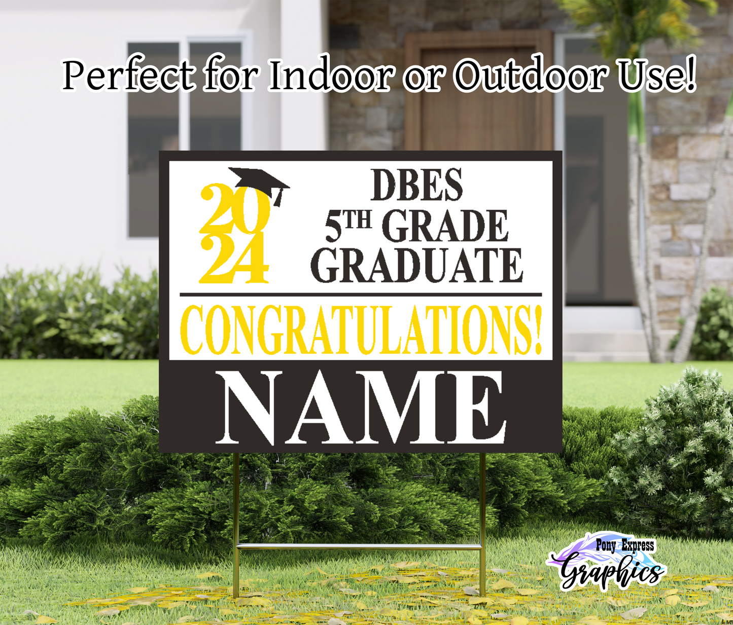 Custom Yard Signs: Doby's Bridge Elementary School