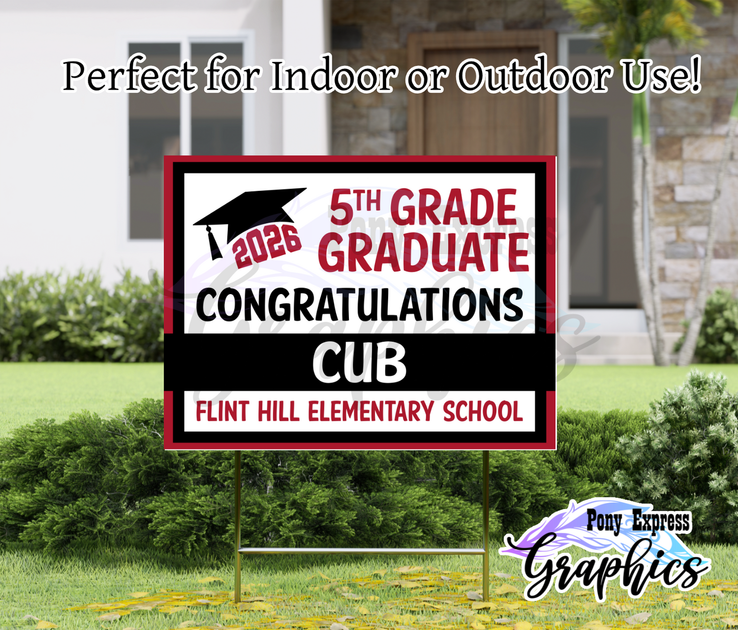 2026 Custom Yard Signs: Flint Hill Elementary School
