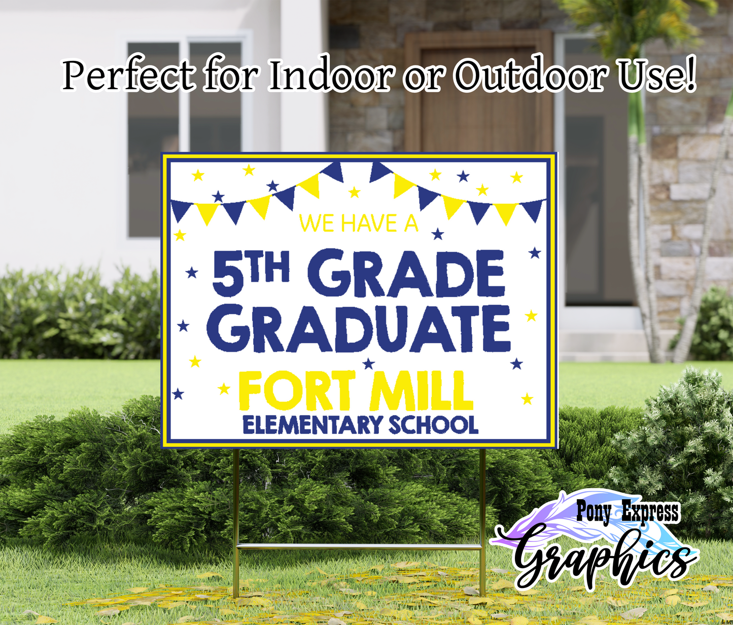 Custom Yard Signs: Fort Mill Elementary School