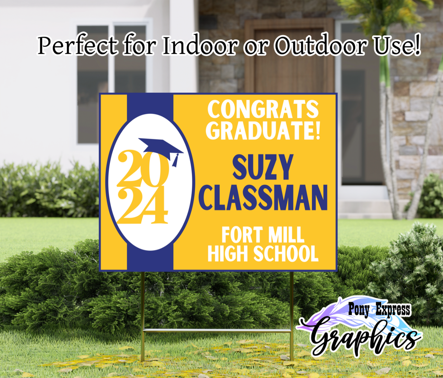 2024 Custom Graduation Yard Sign: Fort Mill High School