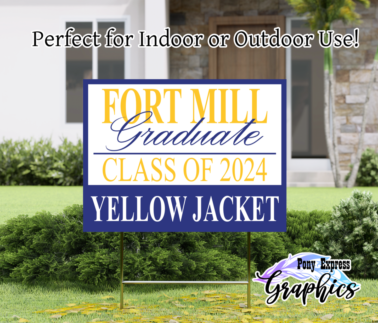 2024 Custom Graduation Yard Sign: Fort Mill High School