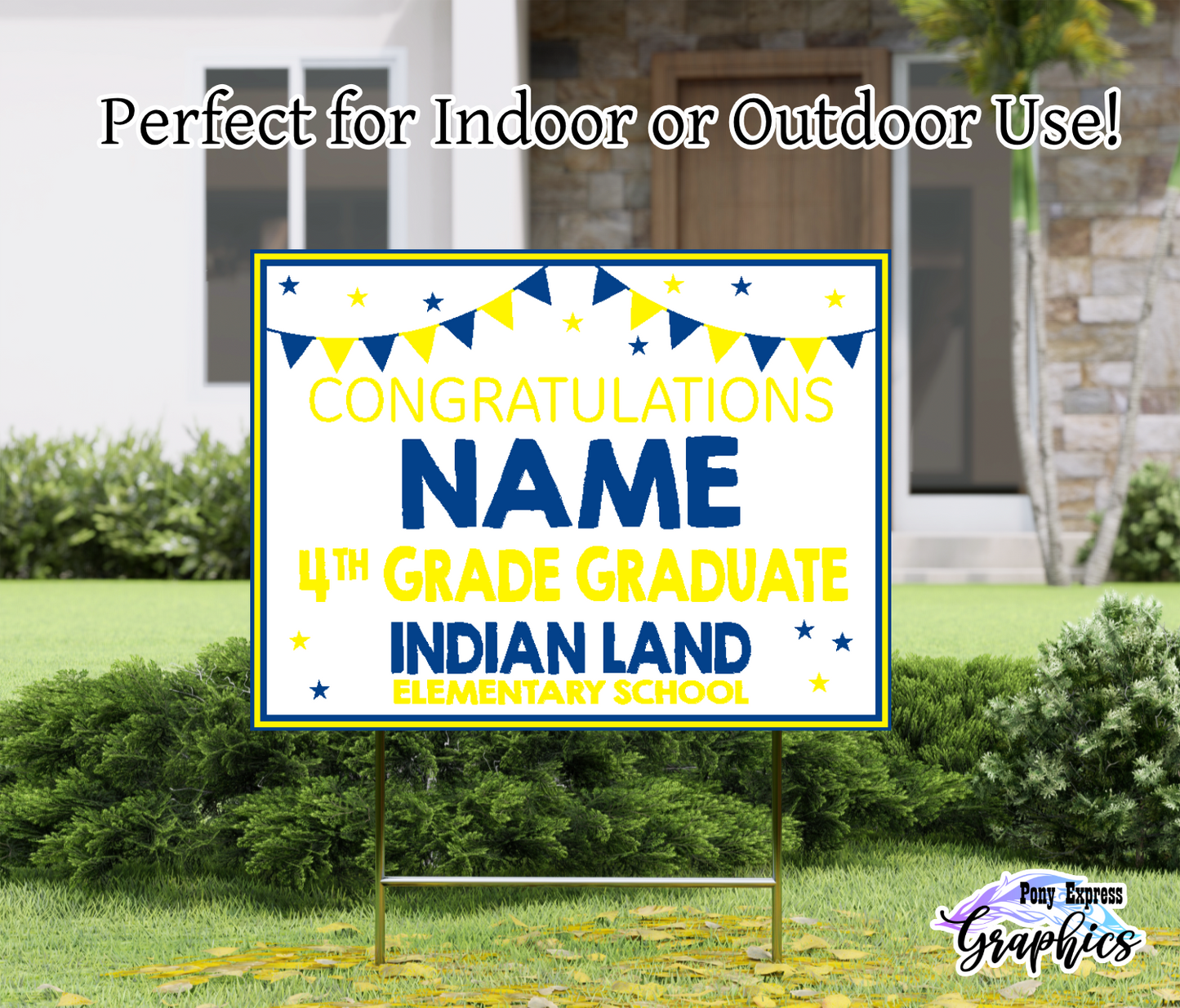 Custom Yard Signs: Indian Land Elementary School