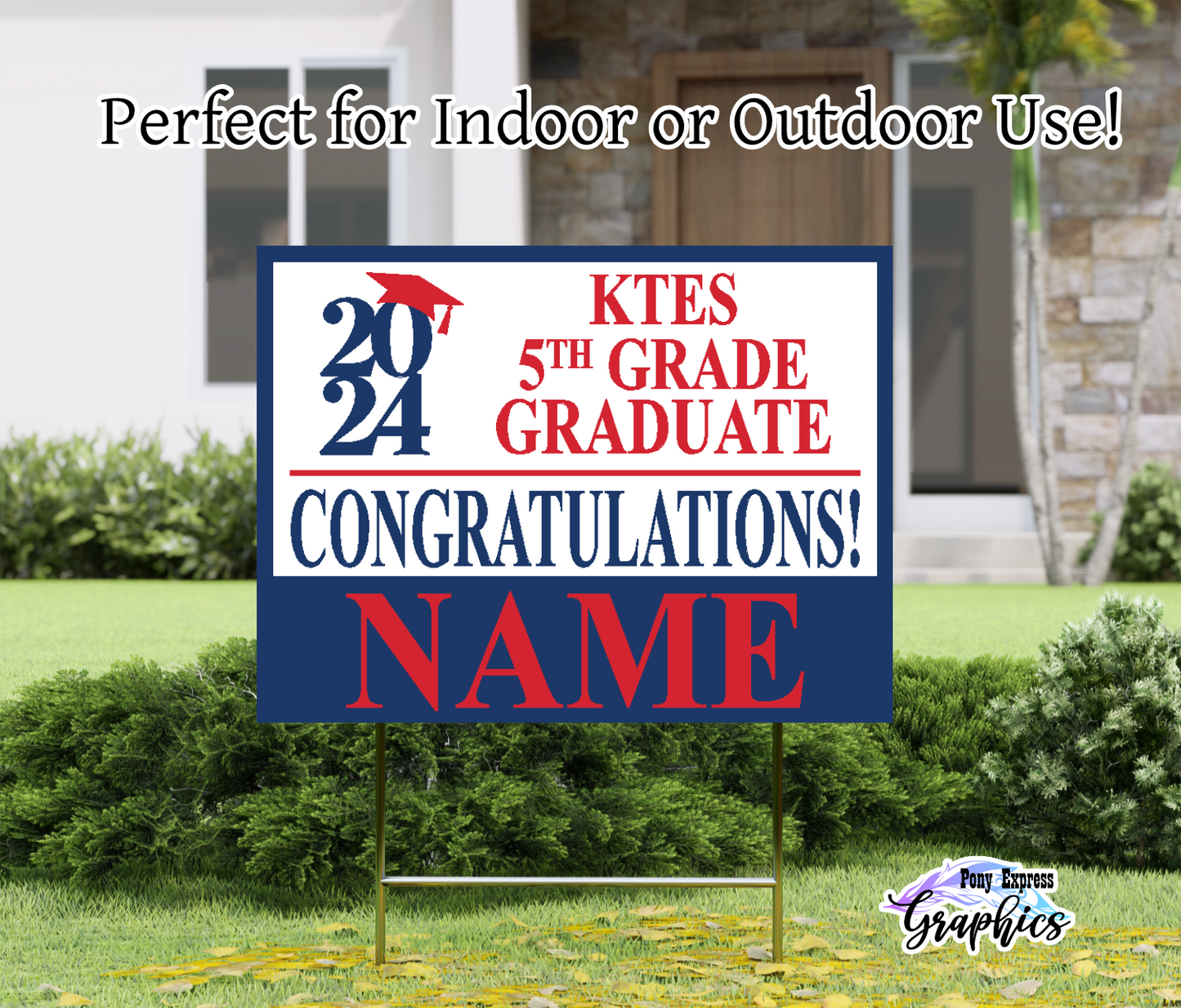 Custom Yard Signs: Kings Town Elementary School