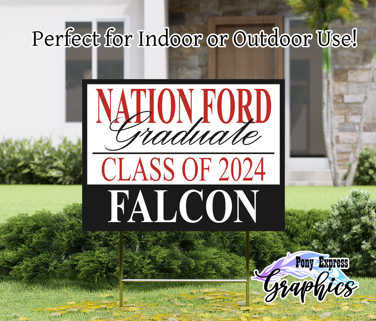 2024 Custom Graduation Yard Sign: Nation Ford High School