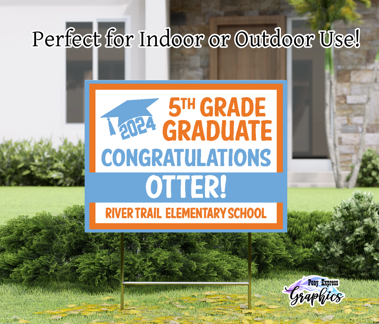 Custom Yard Signs: River Trail Elementary School