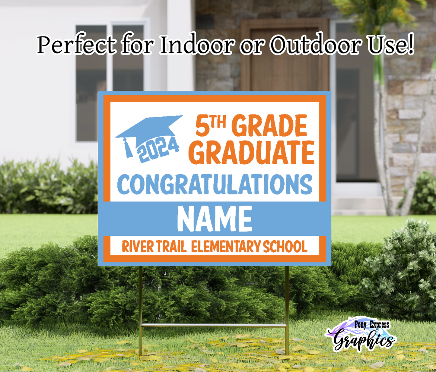 Custom Yard Signs: River Trail Elementary School