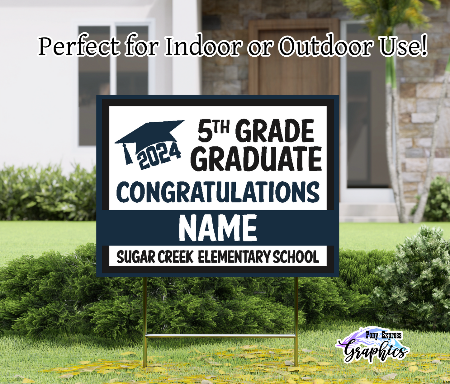 Custom Yard Signs: Sugar Creek Elementary School