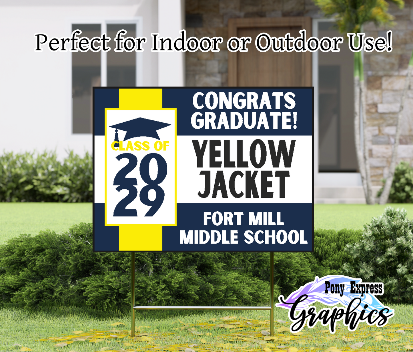 Custom Yard Signs: Fort Mill Middle School