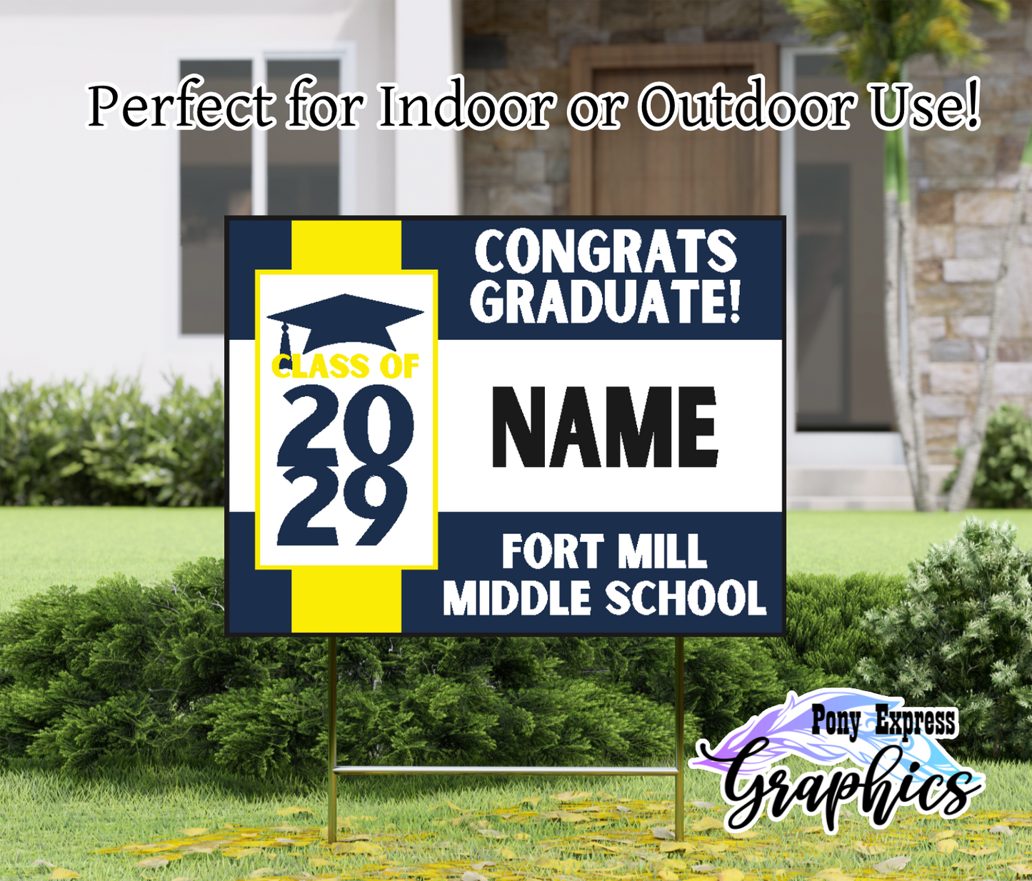 Custom Yard Signs: Fort Mill Middle School