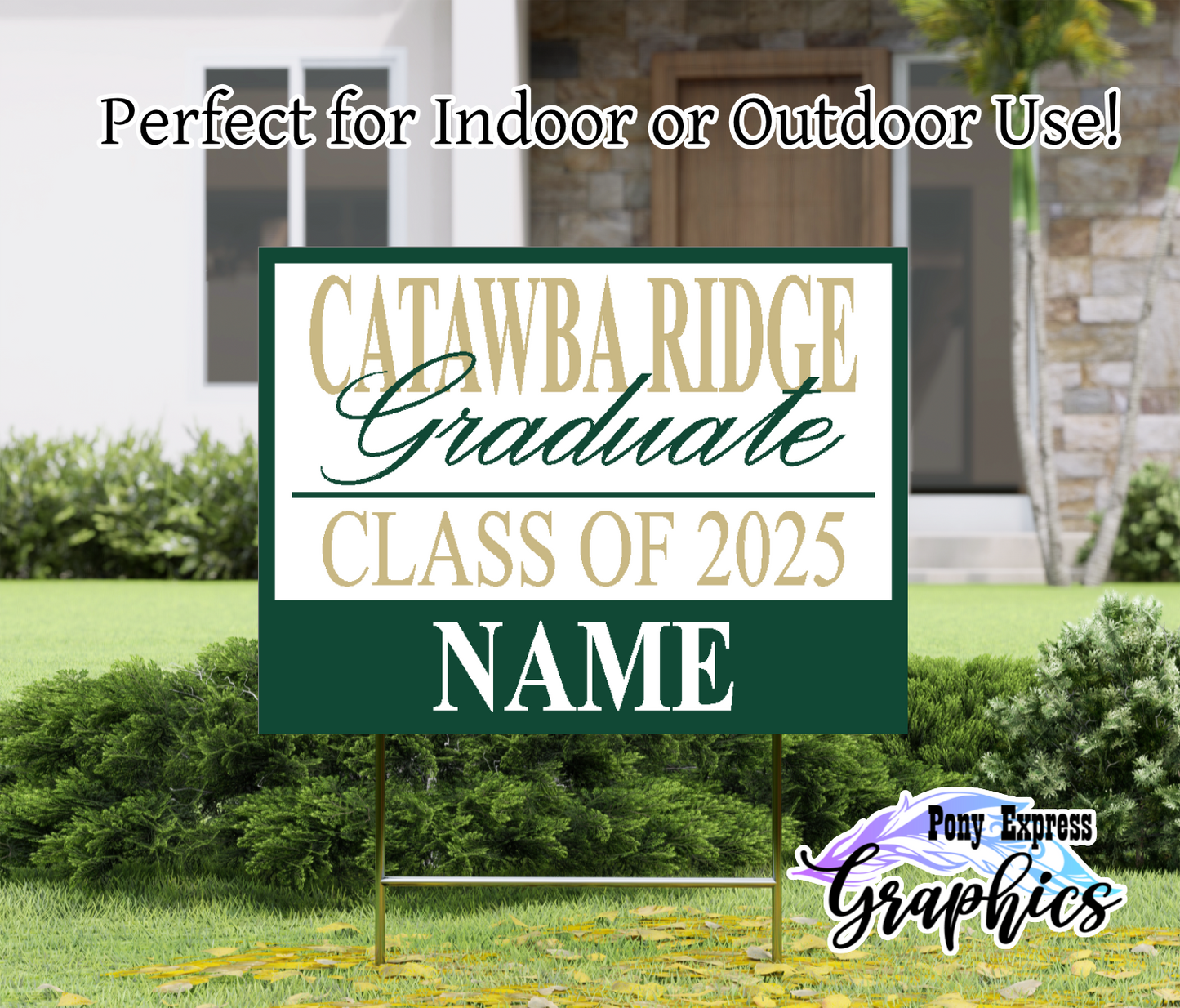 2025 Custom Graduation Yard Sign: Catawba Ridge High School