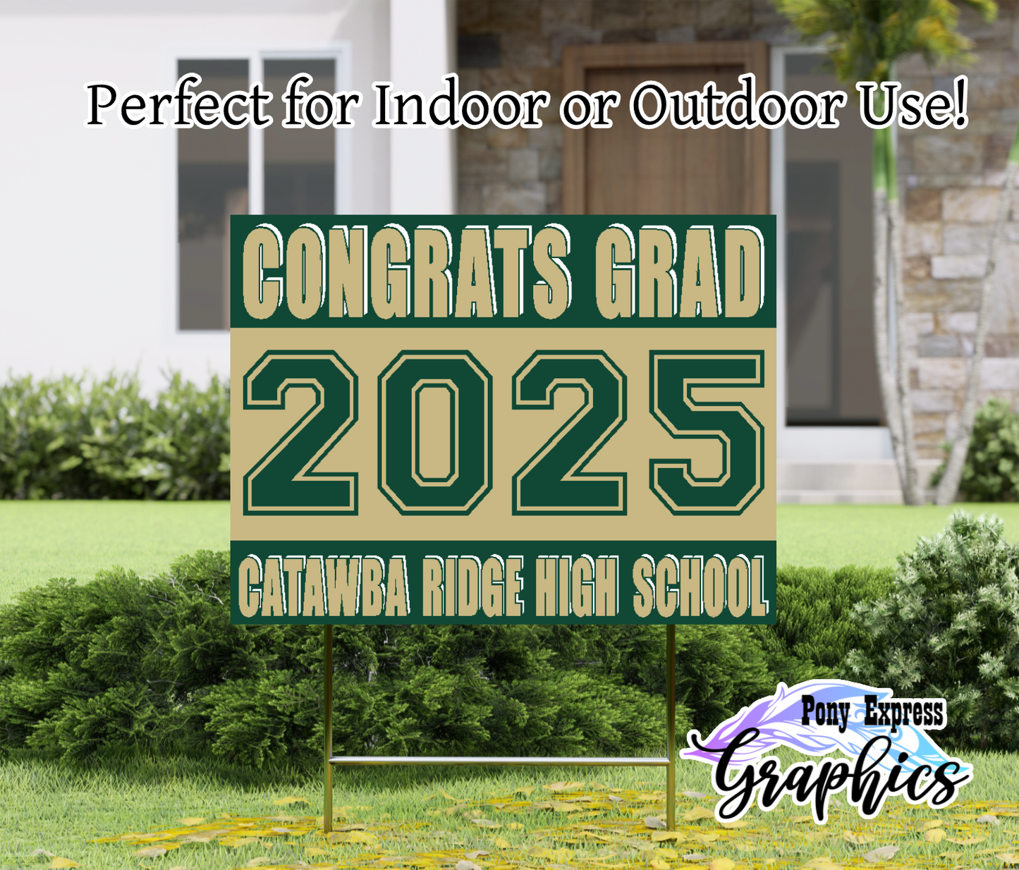 2025 Custom Graduation Yard Sign: Catawba Ridge High School