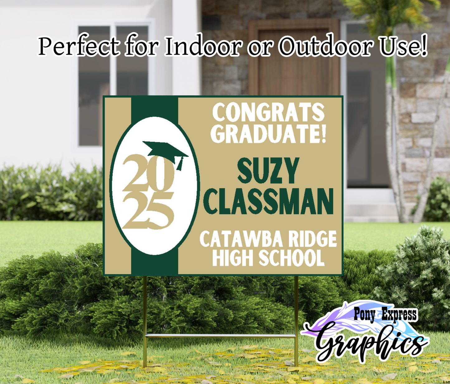2025 Custom Graduation Yard Sign: Catawba Ridge High School