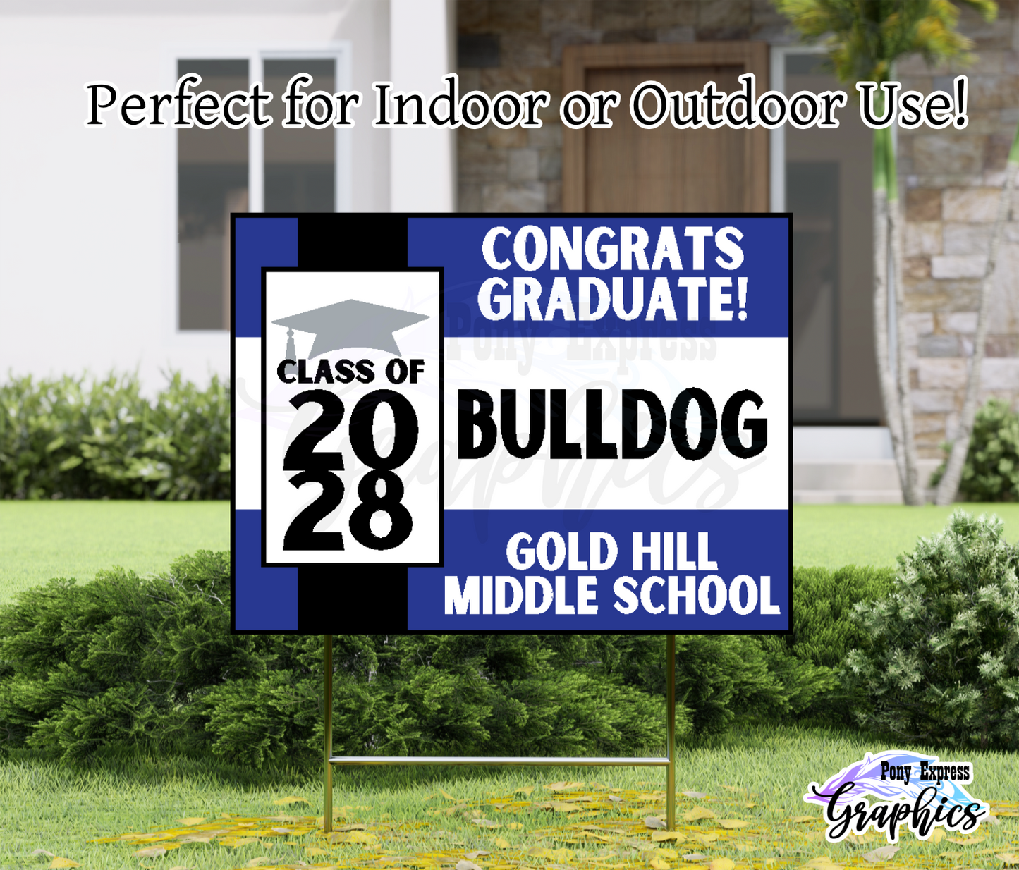 Custom Yard Signs: Gold Hill Middle School