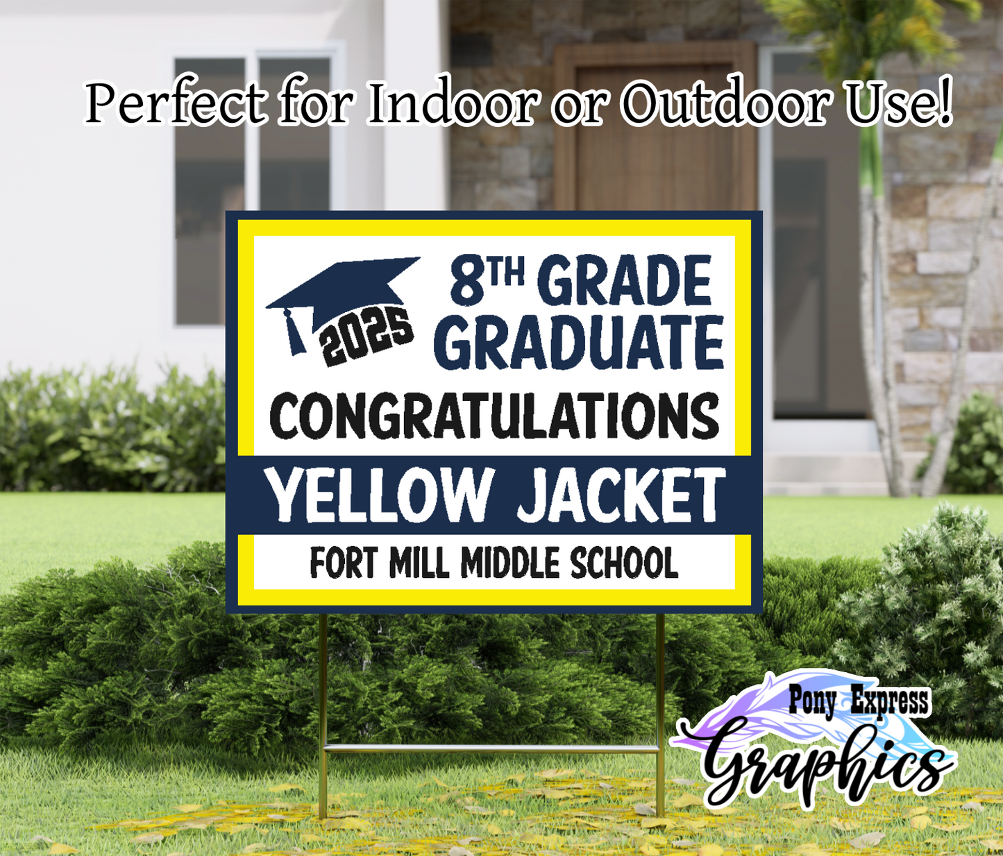 Custom Yard Signs: Fort Mill Middle School