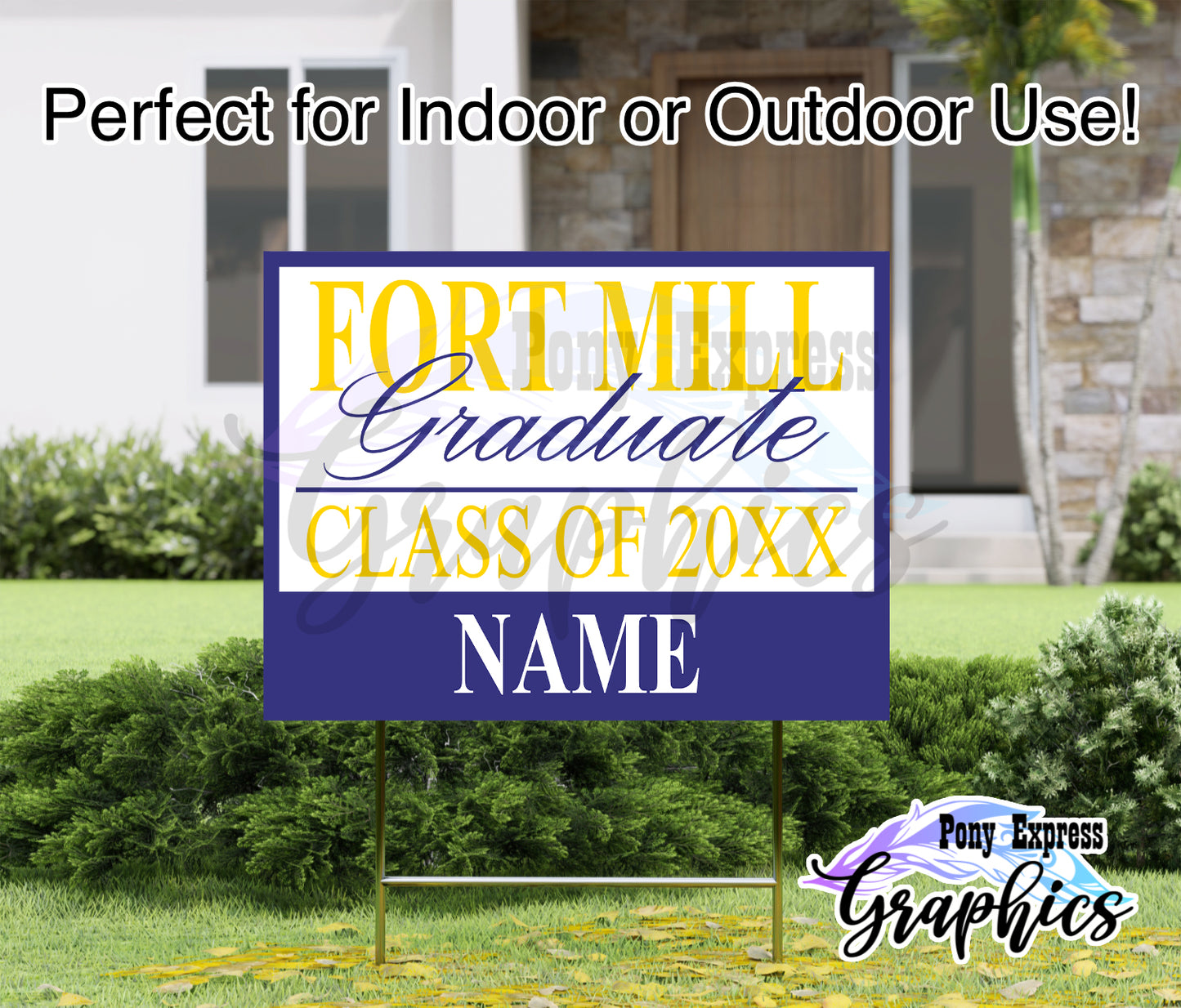 Custom Graduation Yard Sign: Fort Mill High School