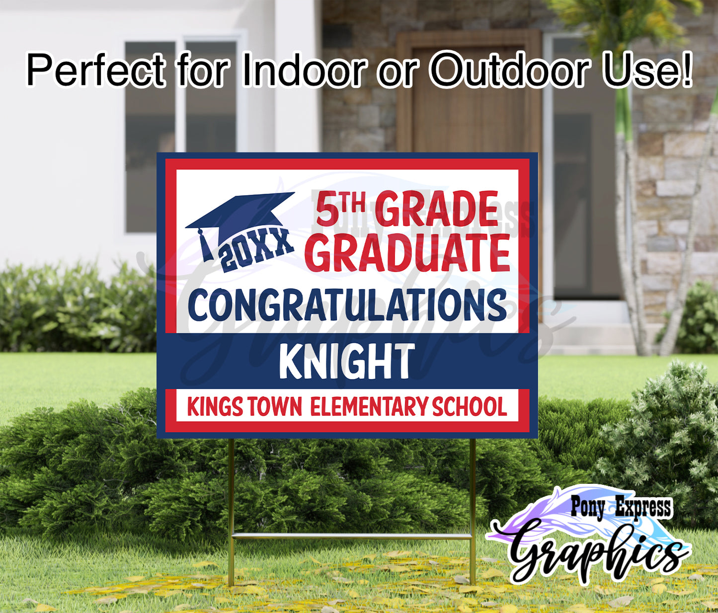 Custom Yard Signs: Kings Town Elementary School