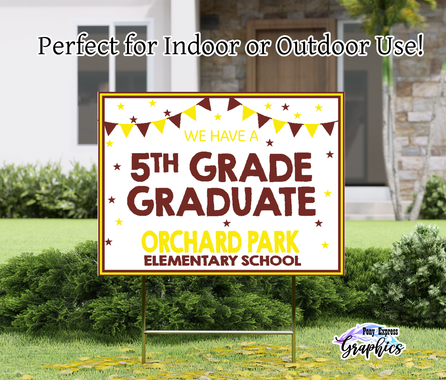 Custom Yard Signs: Orchard Park Elementary School