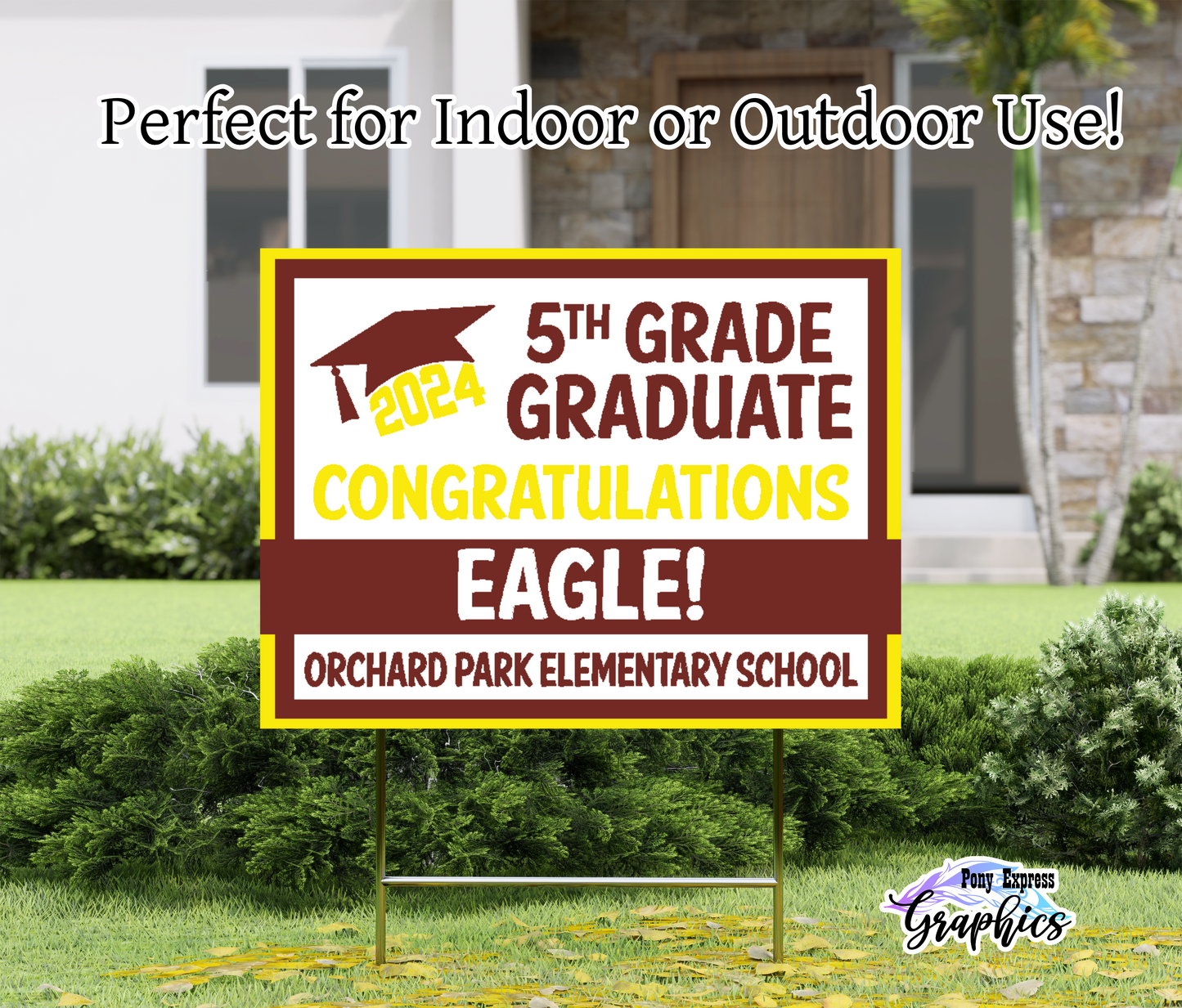 Custom Yard Signs: Orchard Park Elementary School