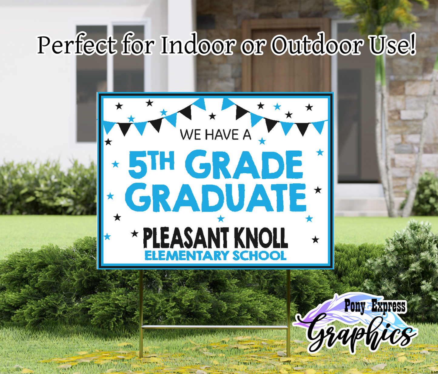 Custom Yard Signs: Pleasant Knoll Elementary School
