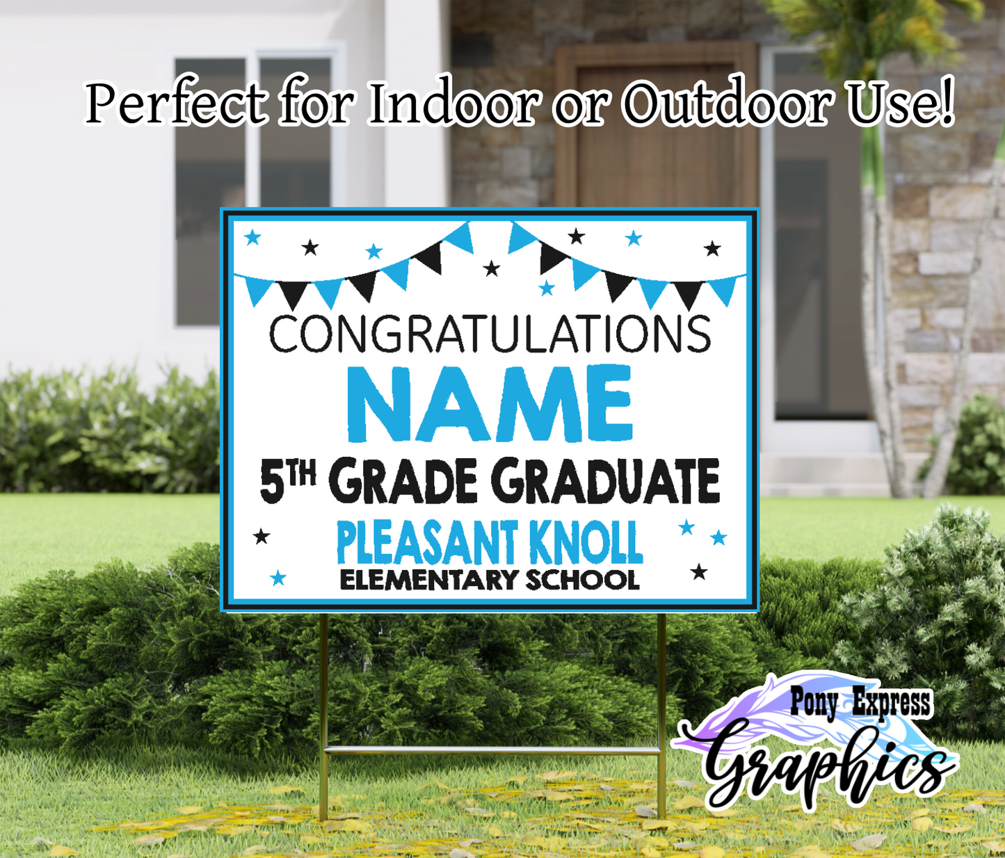 Custom Yard Signs: Pleasant Knoll Elementary School