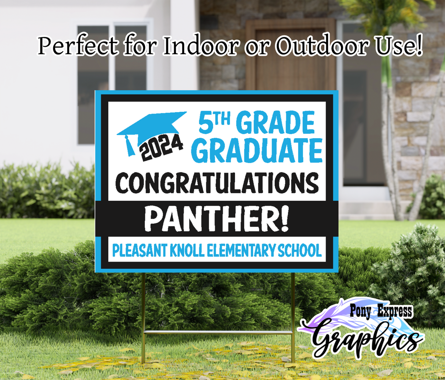 Custom Yard Signs: Pleasant Knoll Elementary School