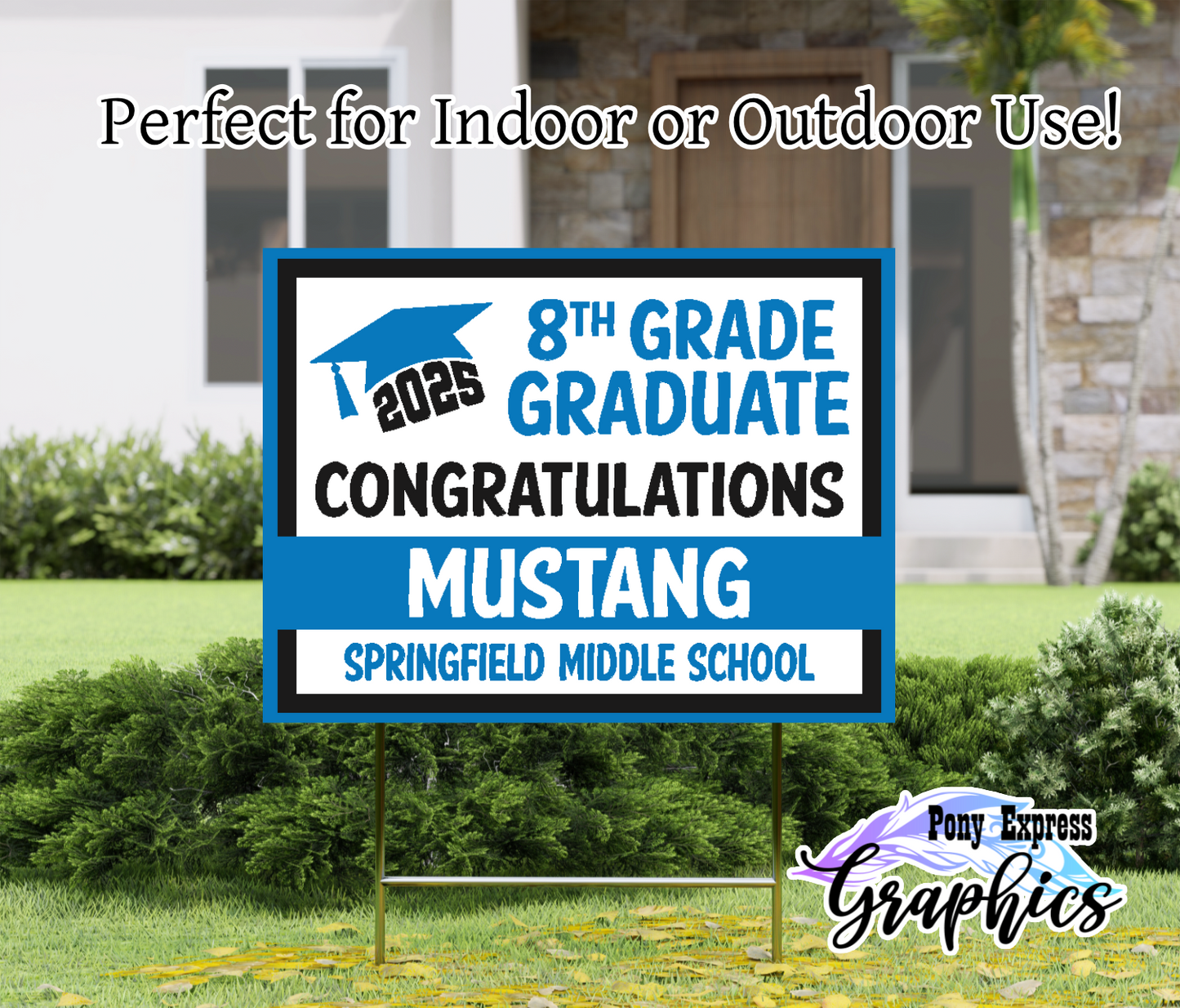 Custom Yard Signs: Springfield Middle School