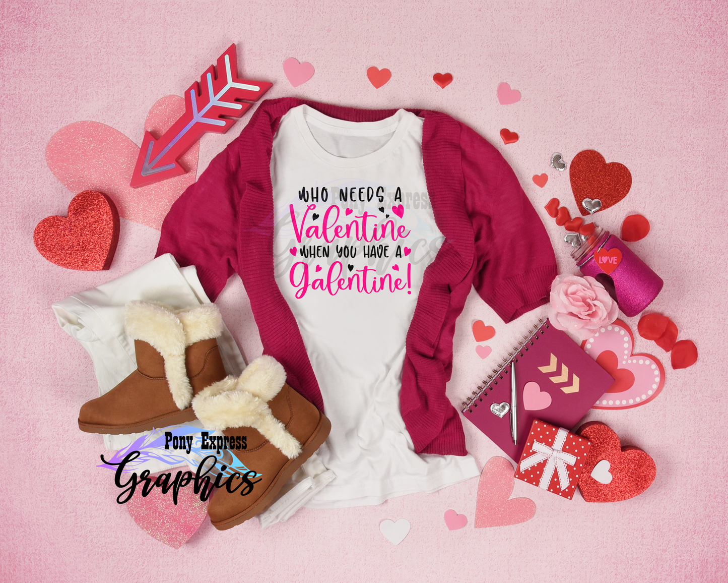 Who Needs A Valentine T-Shirt