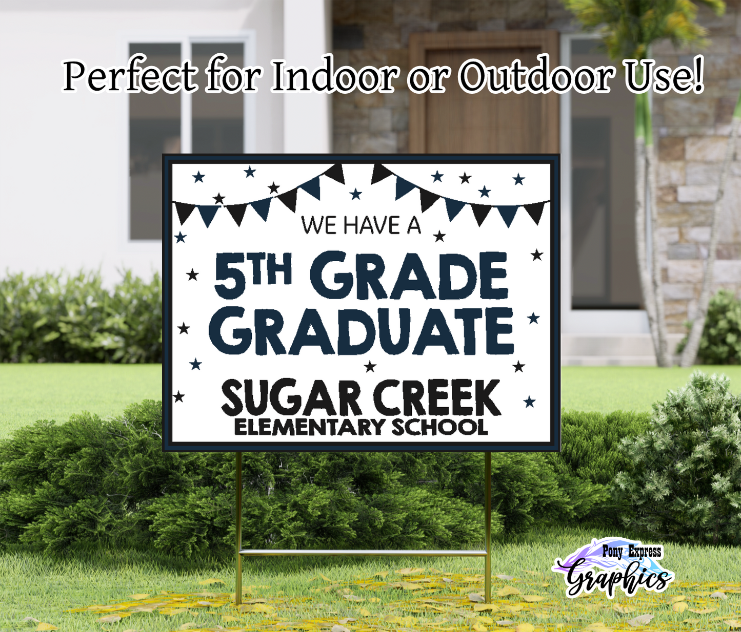 Custom Yard Signs: Sugar Creek Elementary School