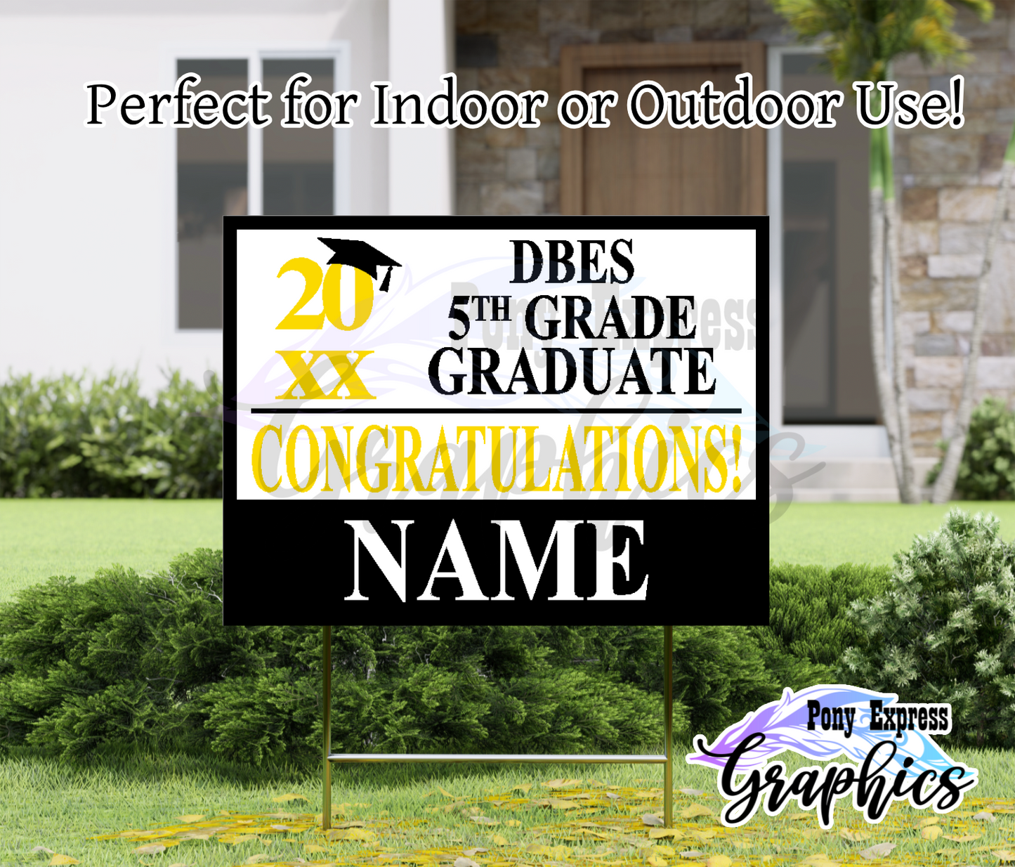 2026 Custom Yard Signs: Doby's Bridge Elementary School