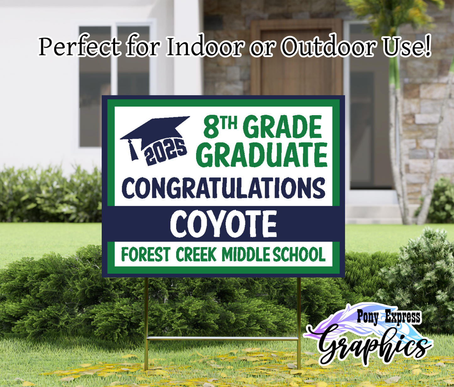 Custom Yard Signs: Forest Creek Middle School