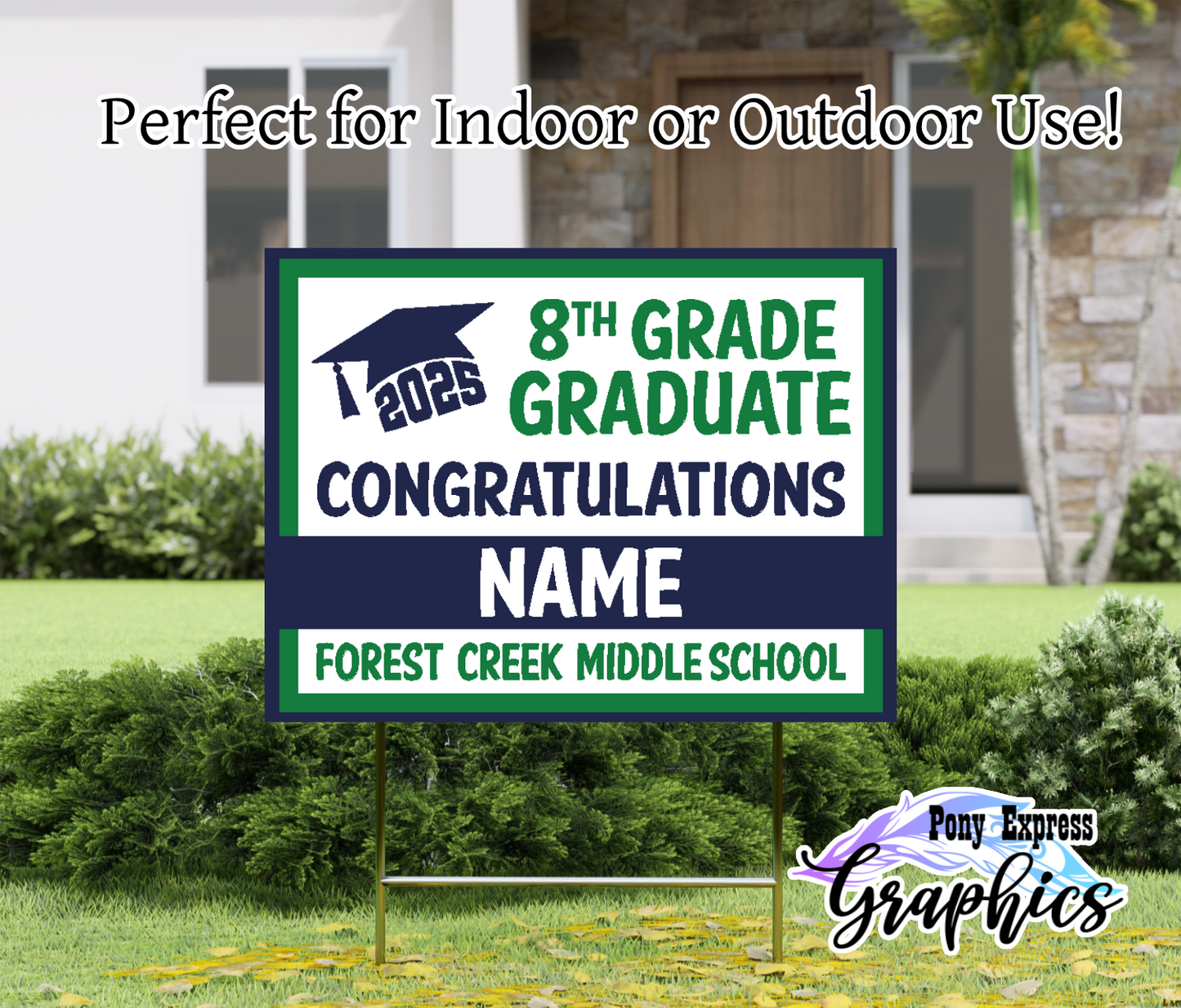 Custom Yard Signs: Forest Creek Middle School