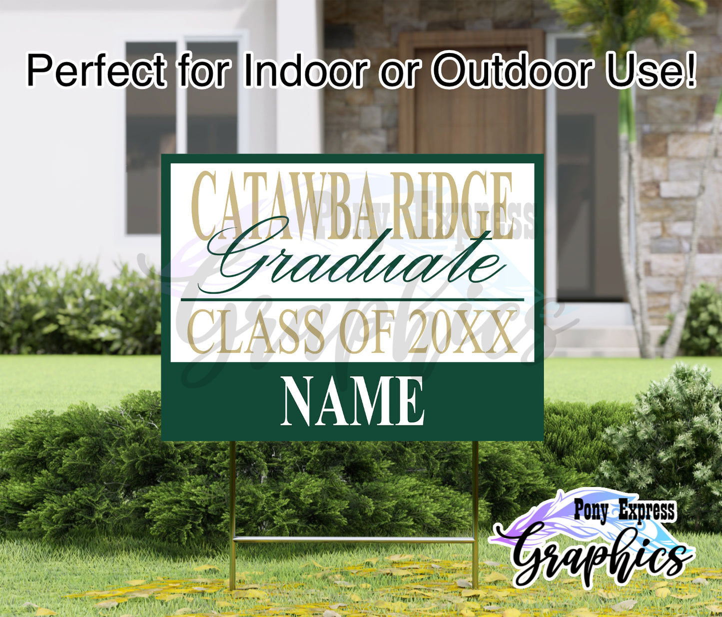 Custom Graduation Yard Sign: Catawba Ridge High School