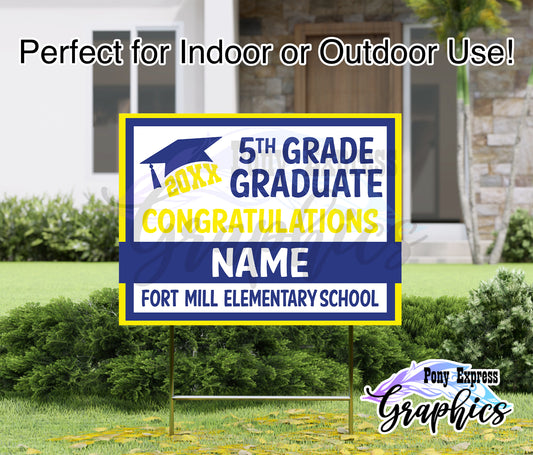 Custom Yard Signs: Fort Mill Elementary School