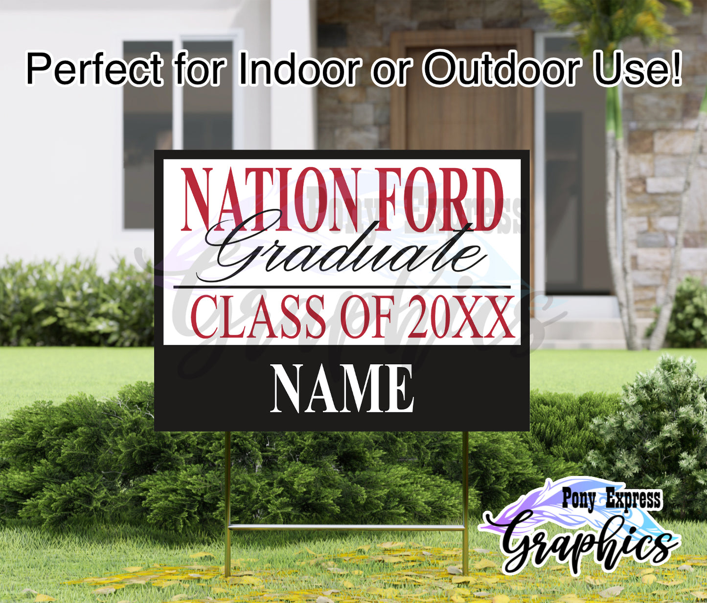 Custom Graduation Yard Sign: Nation Ford High School
