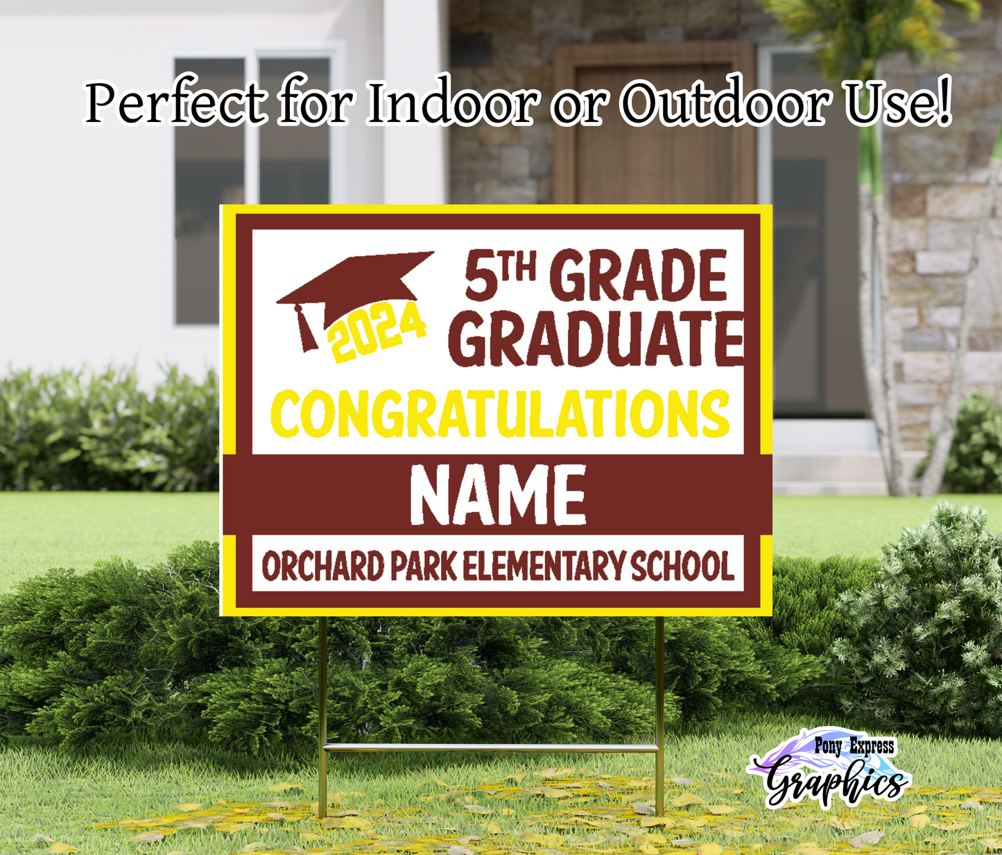Custom Yard Signs: Orchard Park Elementary School