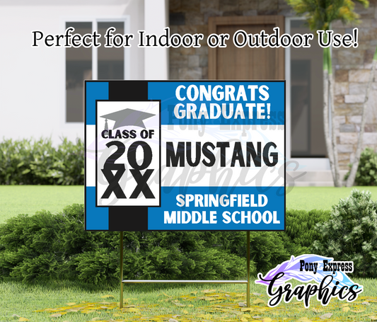 2026 Custom Yard Signs: Springfield Middle School